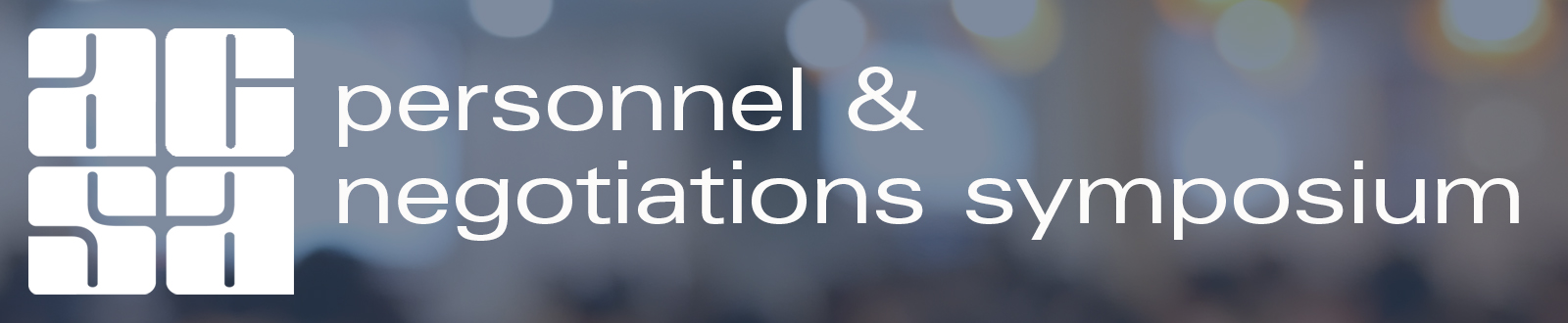 ACSA's Personnel & Negotiations Symposium.